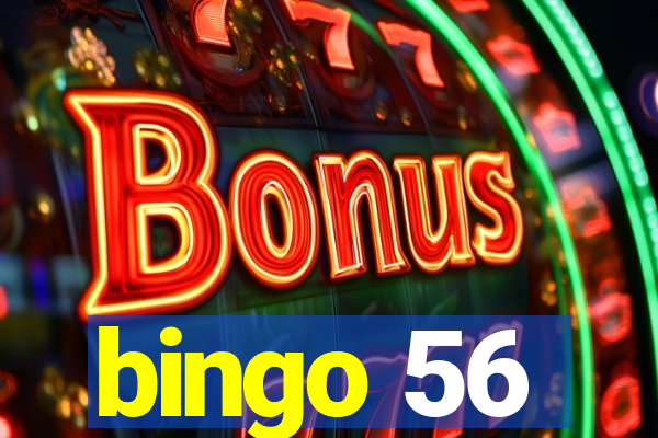 bingo 56