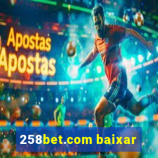 258bet.com baixar