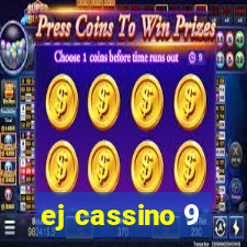 ej cassino 9