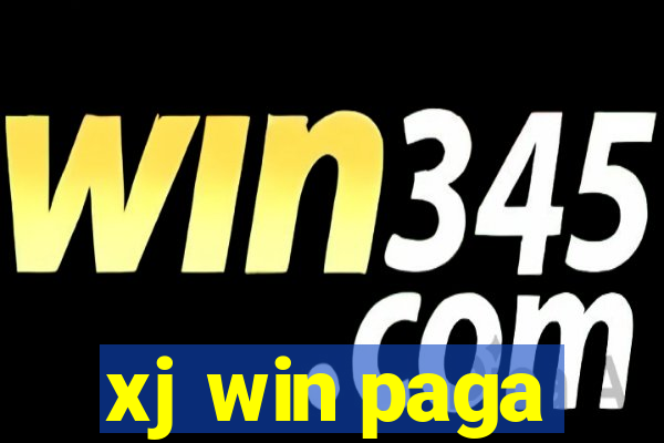 xj win paga