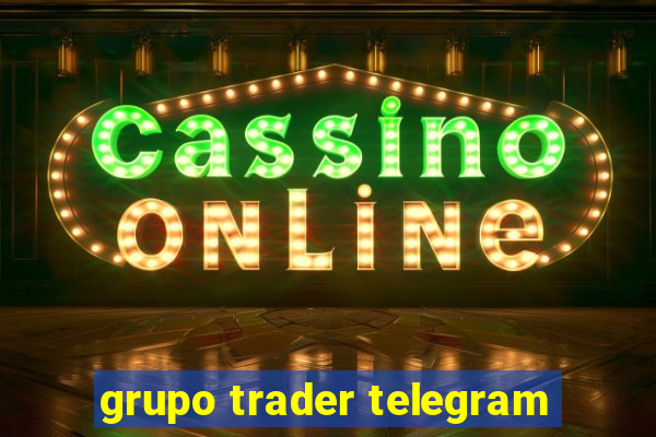 grupo trader telegram