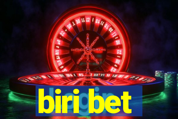 biri bet