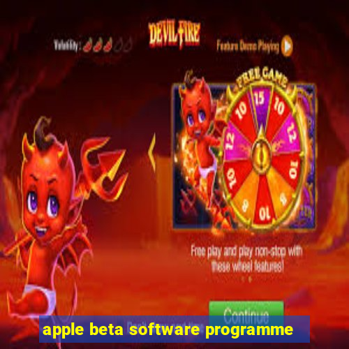 apple beta software programme