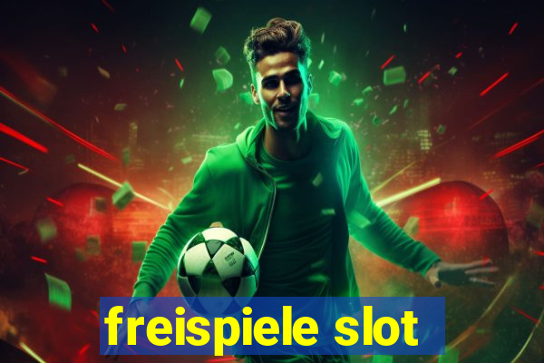 freispiele slot