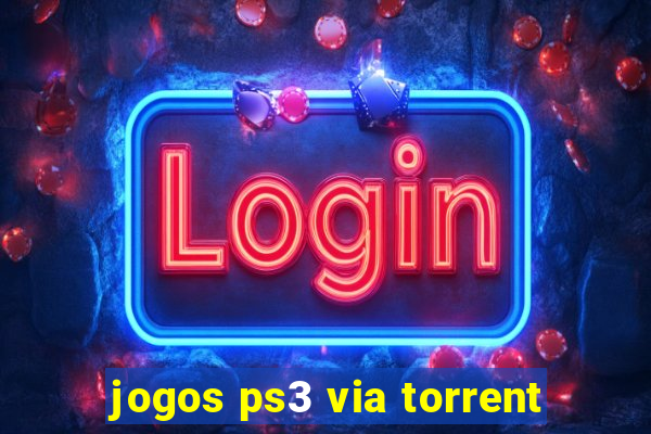 jogos ps3 via torrent