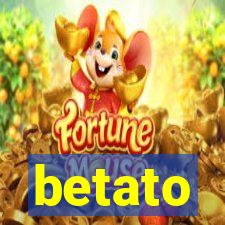 betato