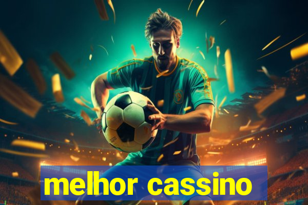 melhor cassino