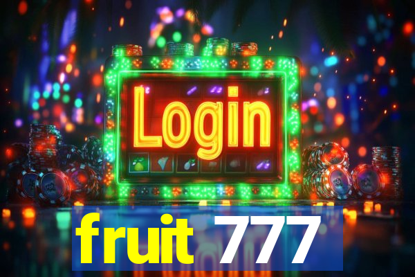 fruit 777