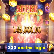 333 casino login