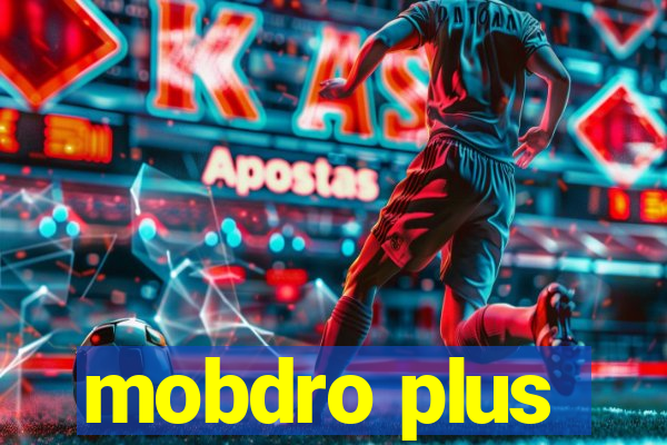 mobdro plus