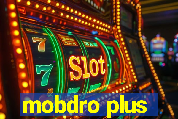 mobdro plus