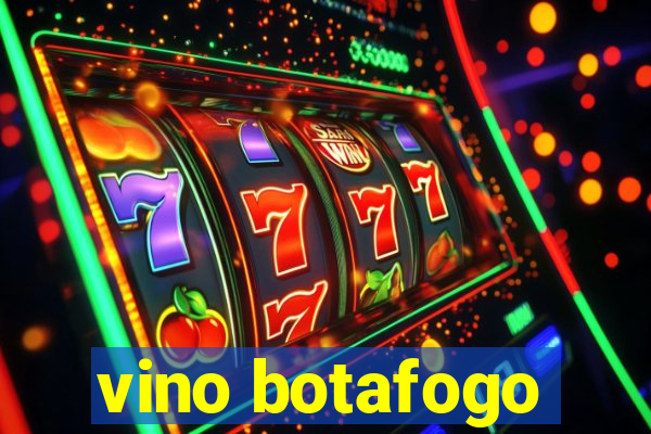 vino botafogo