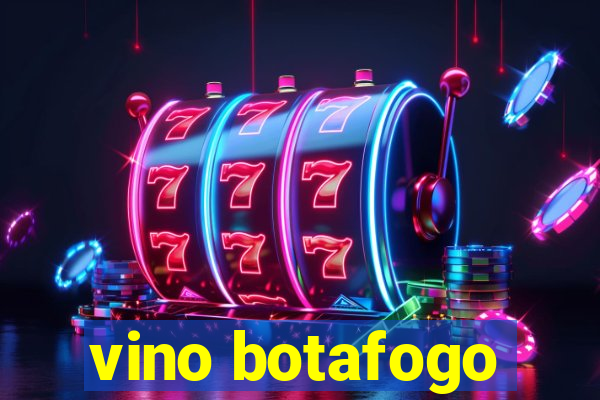 vino botafogo