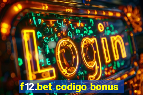 f12.bet codigo bonus