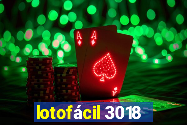 lotofácil 3018