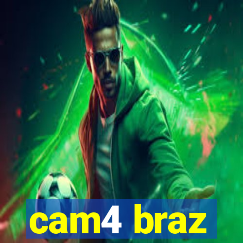 cam4 braz