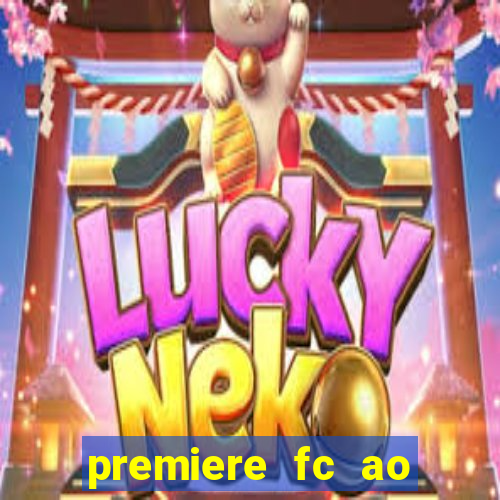 premiere fc ao vivo gratis