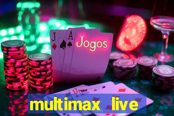 multimax live futebol ao vivo