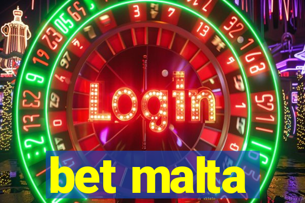 bet malta