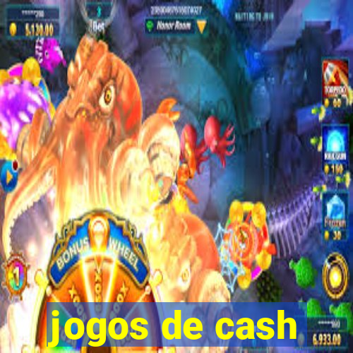 jogos de cash