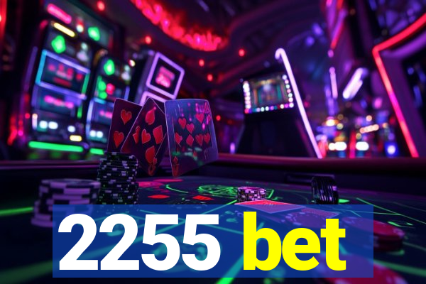 2255 bet