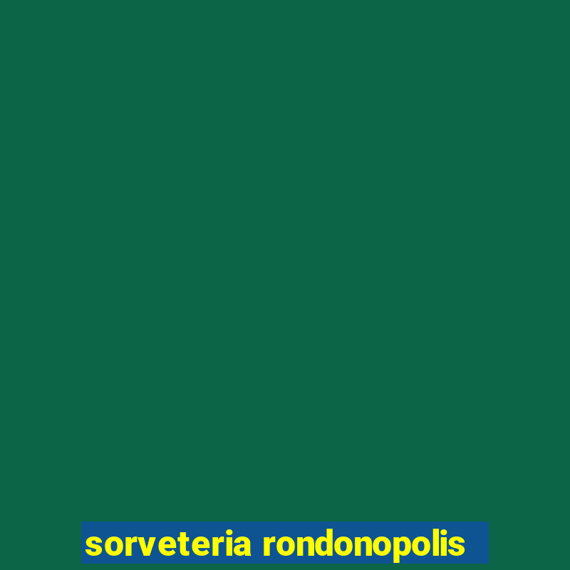 sorveteria rondonopolis