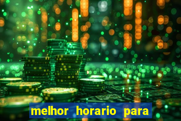 melhor horario para jogar money coming