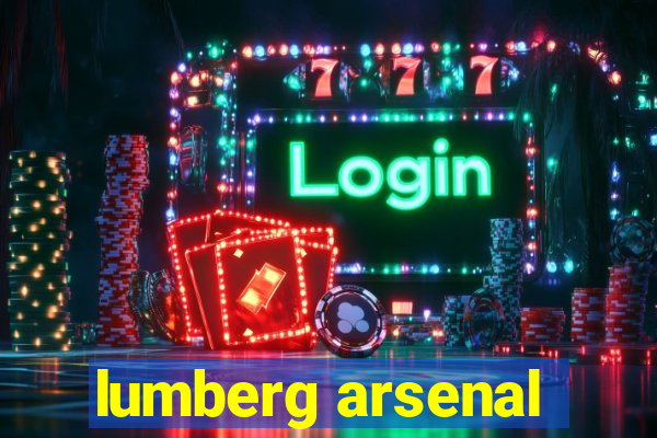 lumberg arsenal