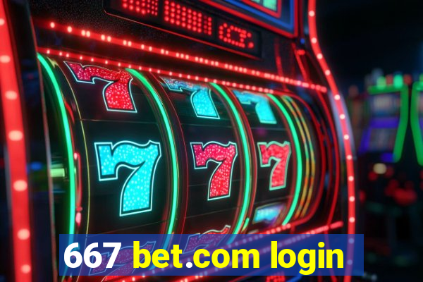 667 bet.com login