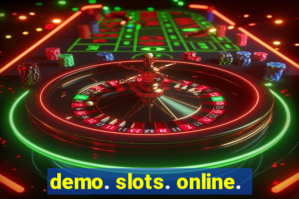 demo. slots. online.