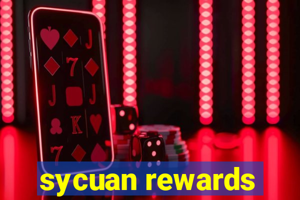 sycuan rewards