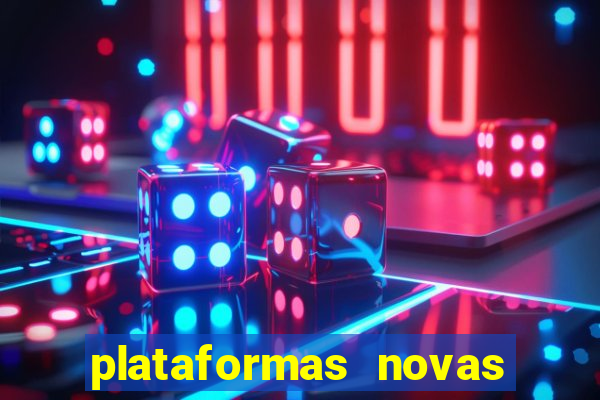 plataformas novas pagando muito