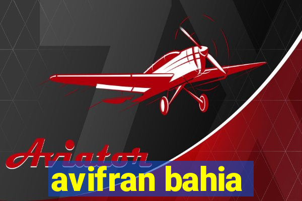 avifran bahia