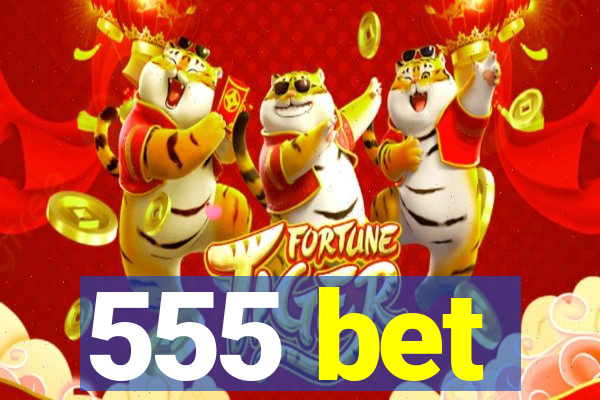 555 bet