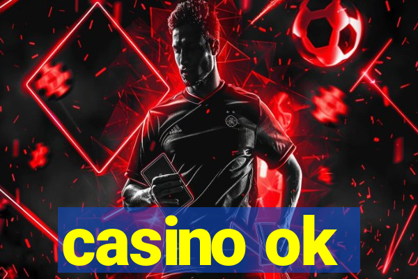 casino ok