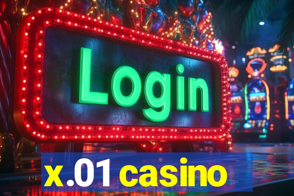 x.01 casino