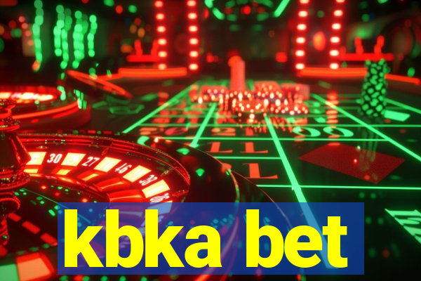 kbka bet