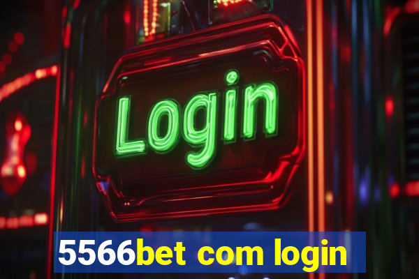 5566bet com login