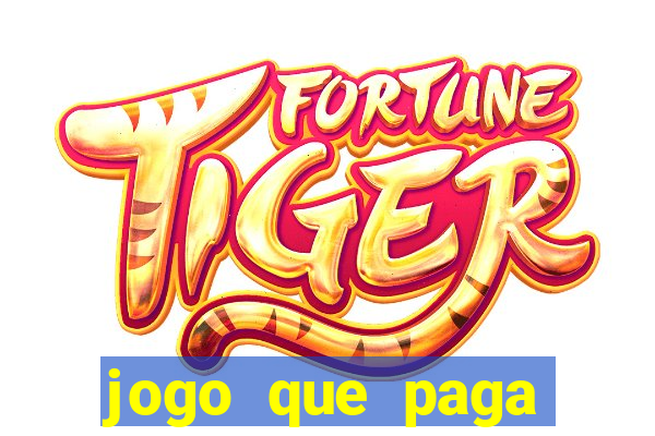 jogo que paga dinheiro real