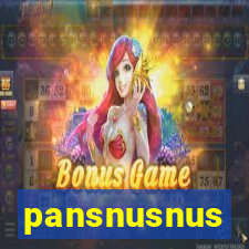 pansnusnus