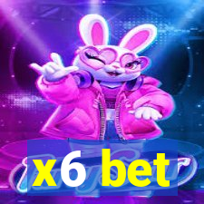 x6 bet