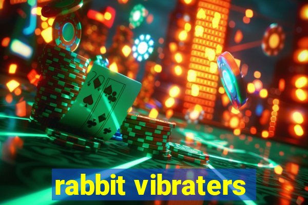 rabbit vibraters