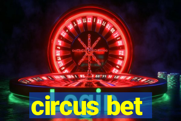 circus bet