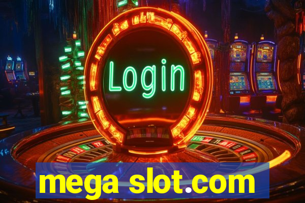 mega slot.com