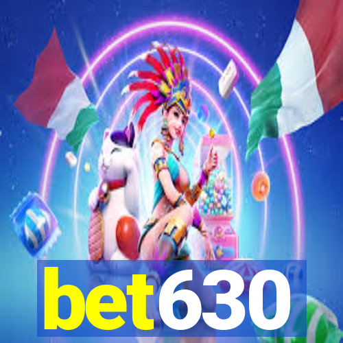 bet630