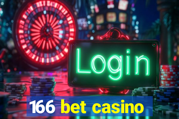 166 bet casino