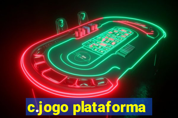 c.jogo plataforma