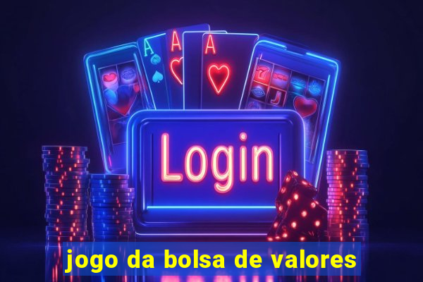 jogo da bolsa de valores