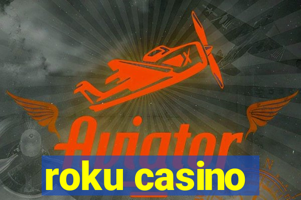 roku casino