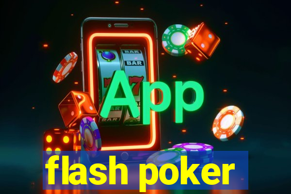 flash poker